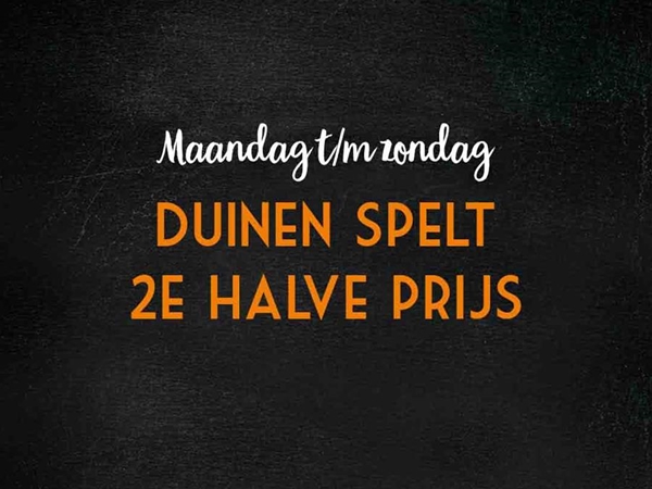 Duinen Spelt 2 voor 6,85
